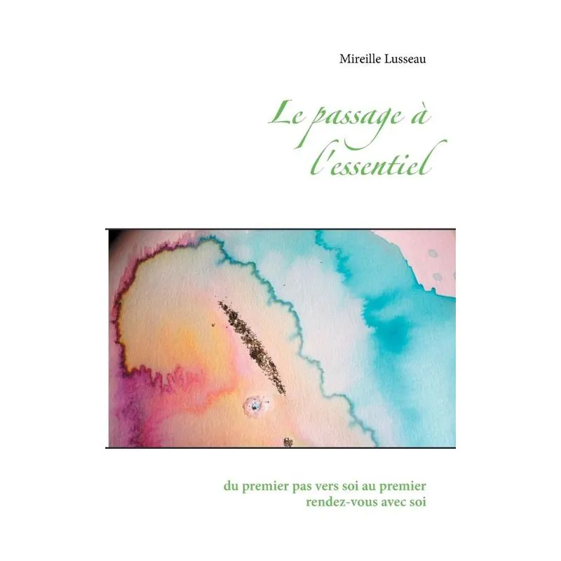 Le passage à lessentiel