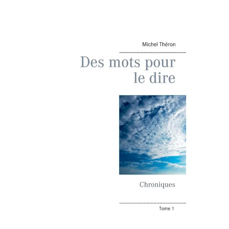 Des mots pour le dire
