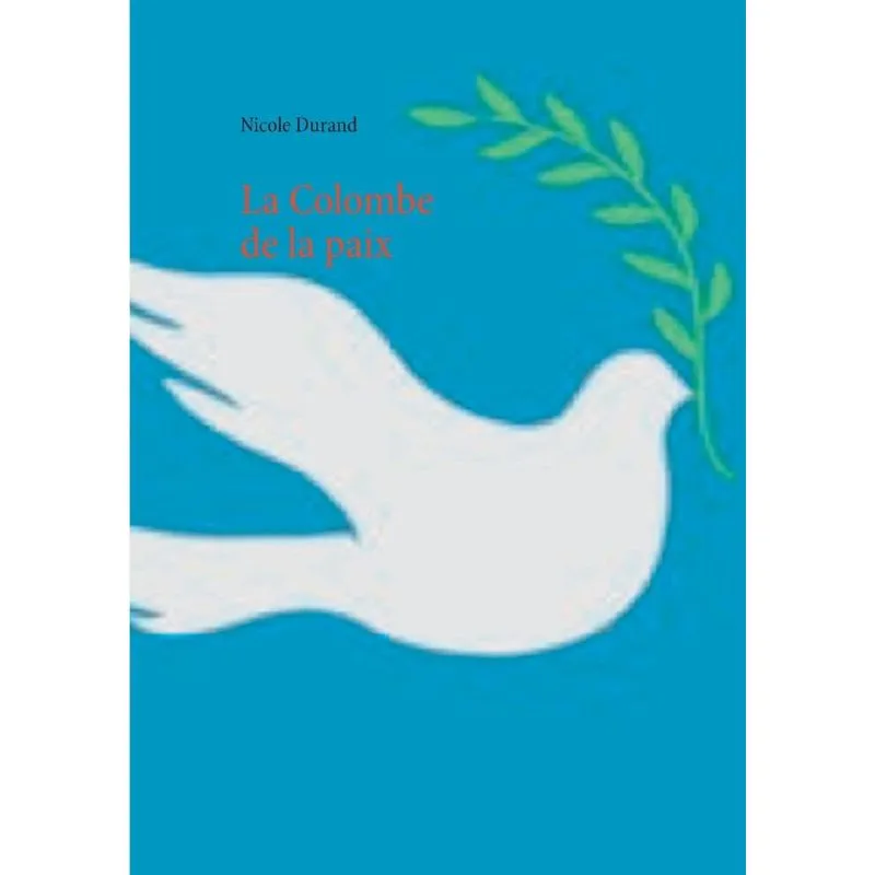 La Colombe de la paix