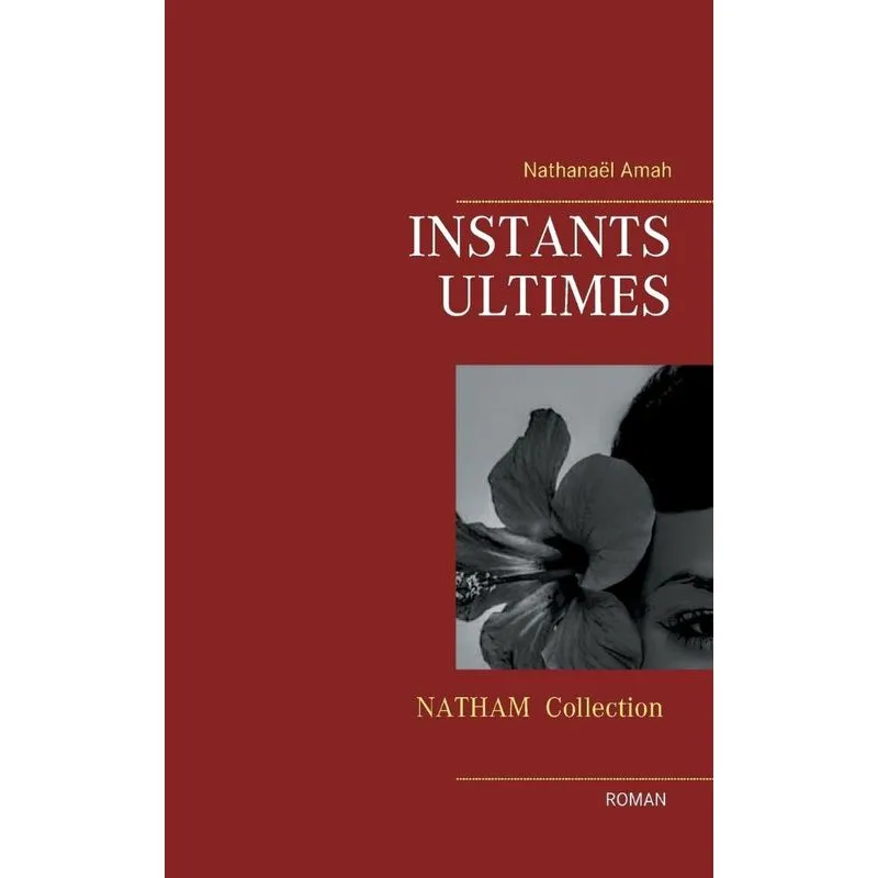 Instants ultimes