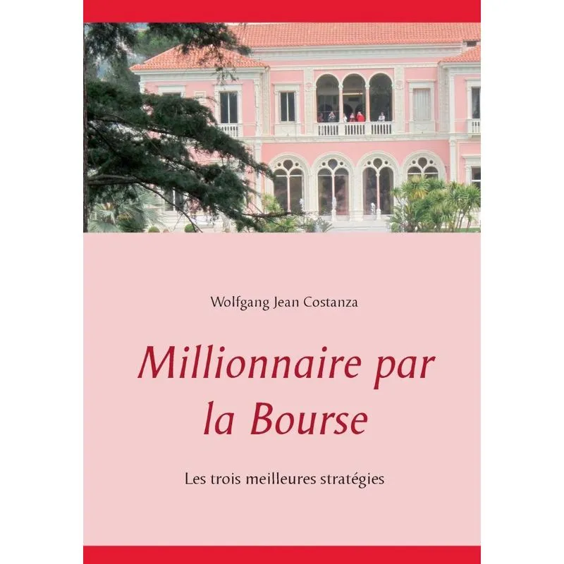 Millionnaire par la Bourse