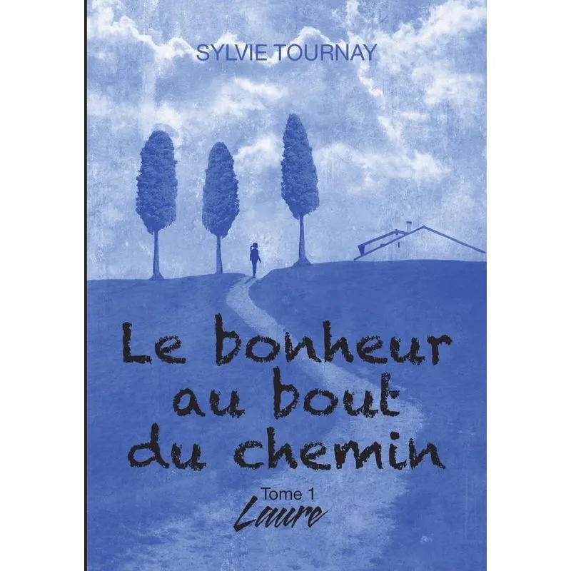Le bonheur au bout du chemin