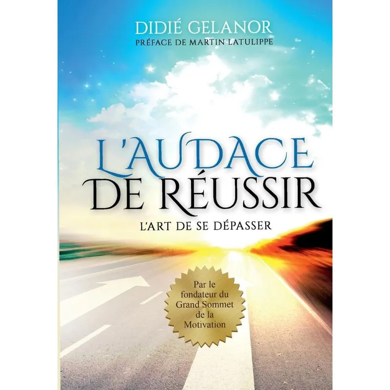 Laudace de réussir