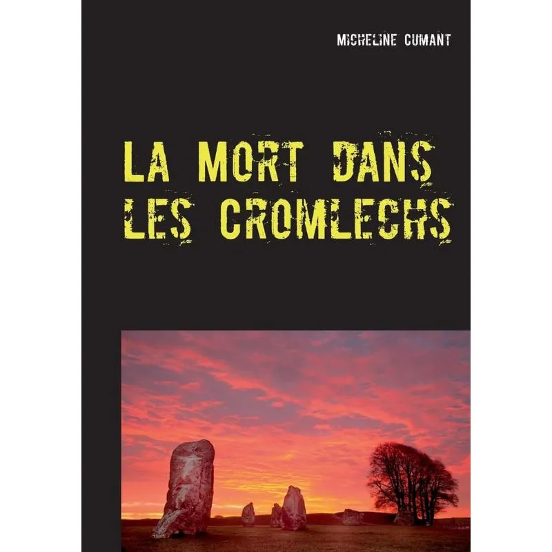 La Mort dans les Cromlechs