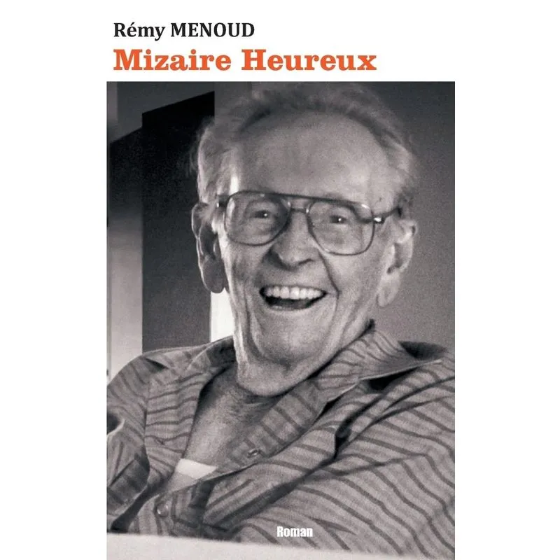 Mizaire heureux