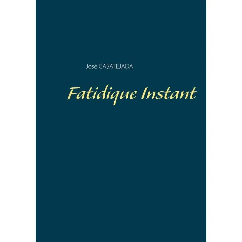 Fatidique Instant