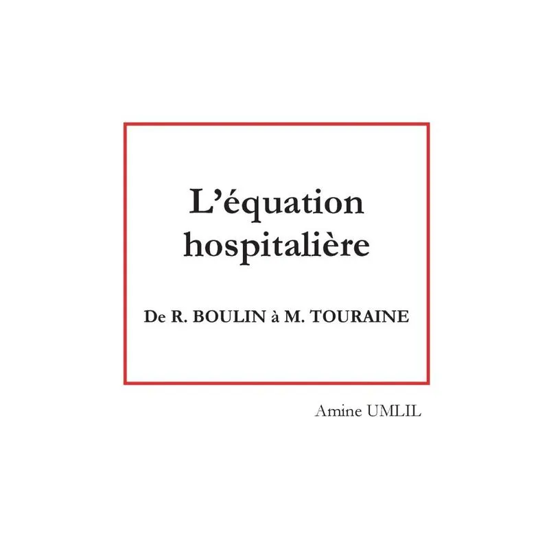 Léquation hospitalière