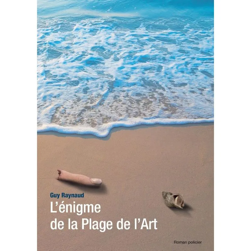 Lénigme de la Plage de lArt