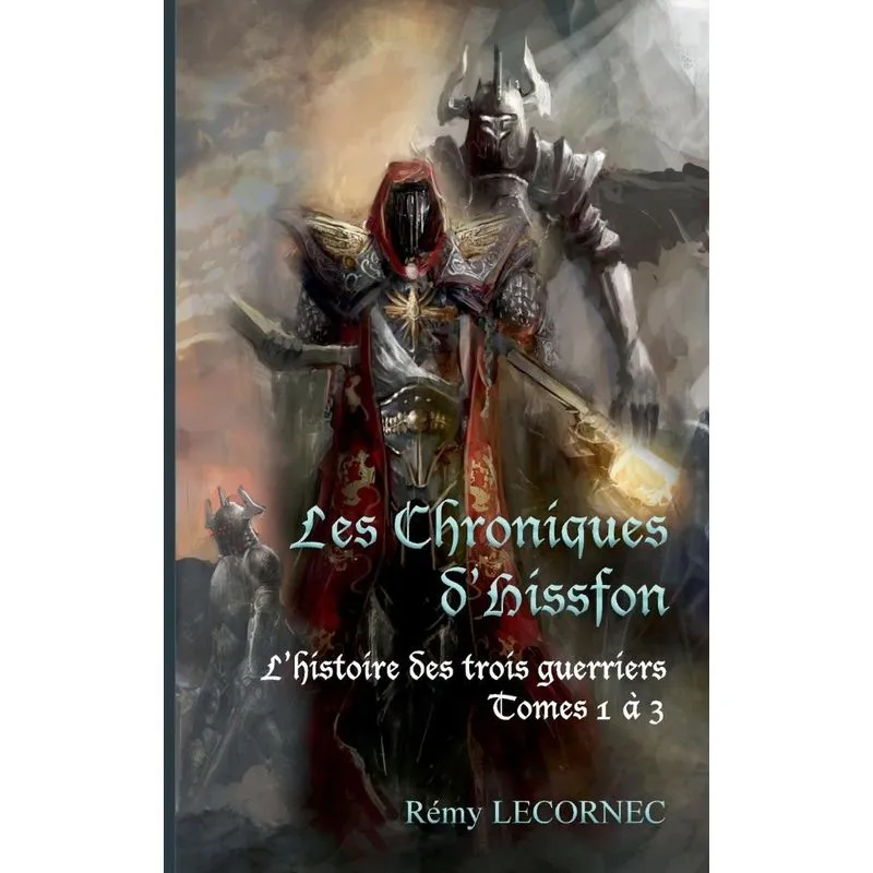 Les Chroniques dHissfon lIntégrale
