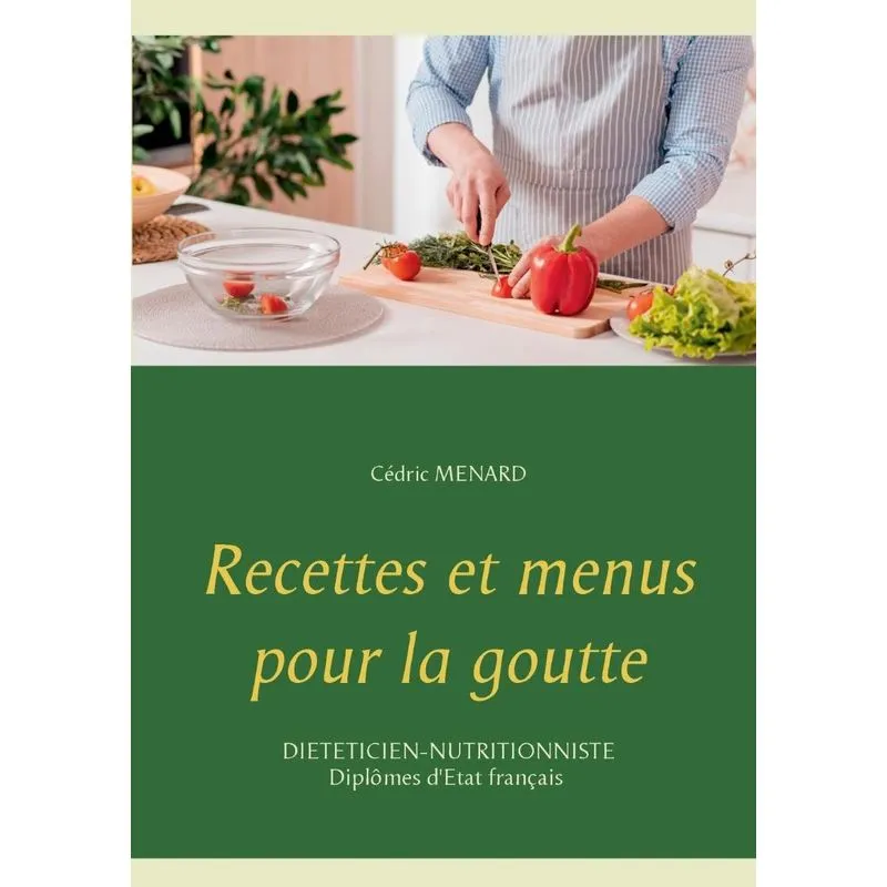 Recettes et menus pour la goutte