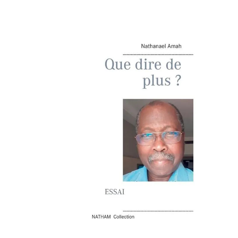 Que dire de plus ?