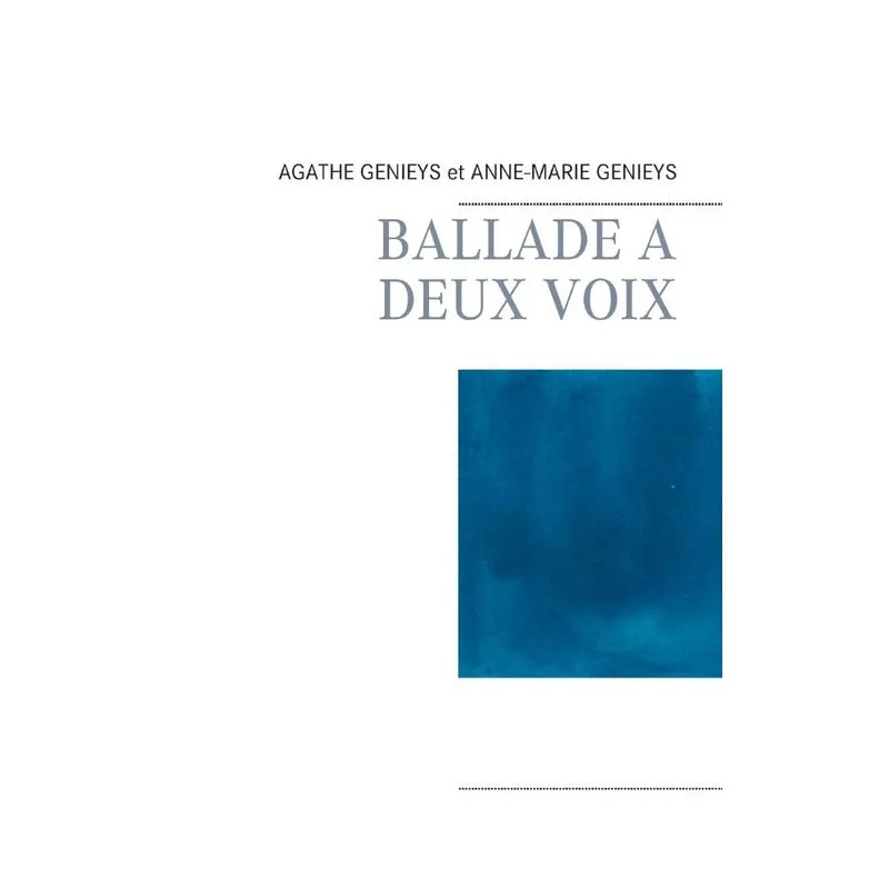 BALLADE A DEUX VOIX