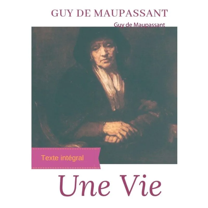 Une vie