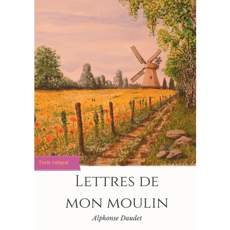 Lettres de mon moulin