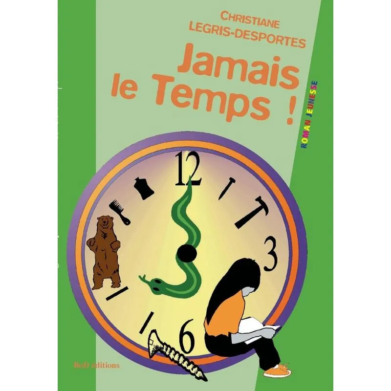 Jamais le temps