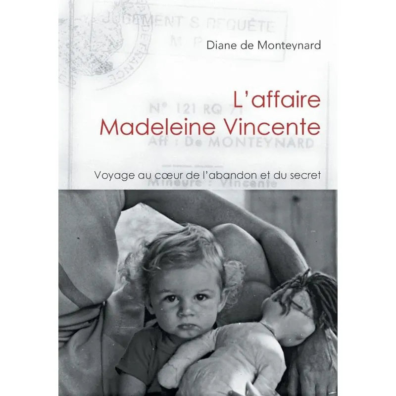 Laffaire Madeleine Vincente