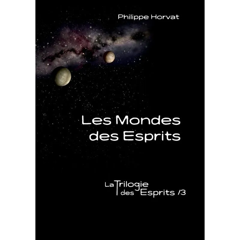 Les Mondes des Esprits