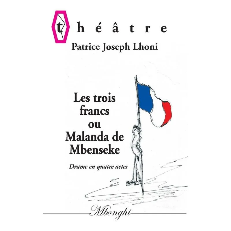Les Trois francs