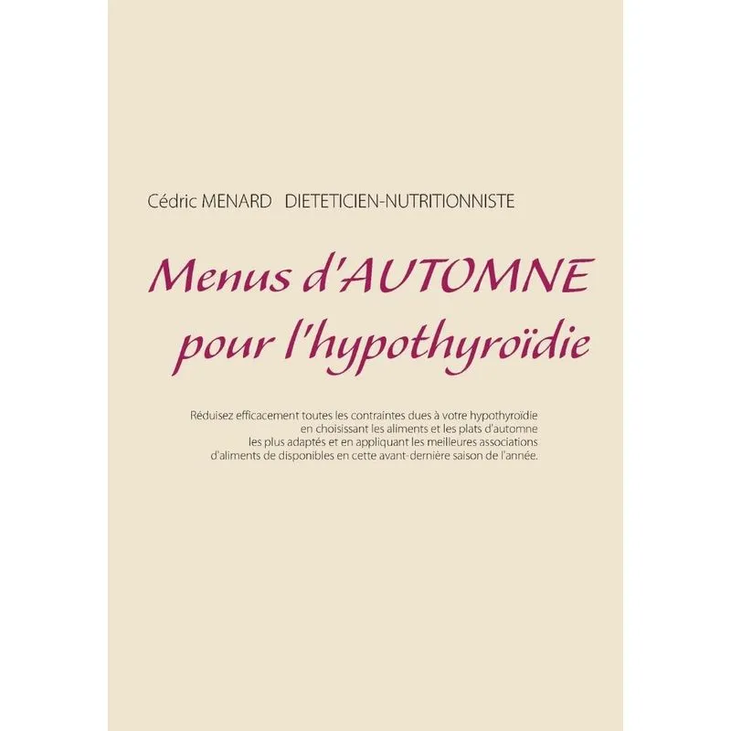 Menus dautomne pour lhypothyroïdie