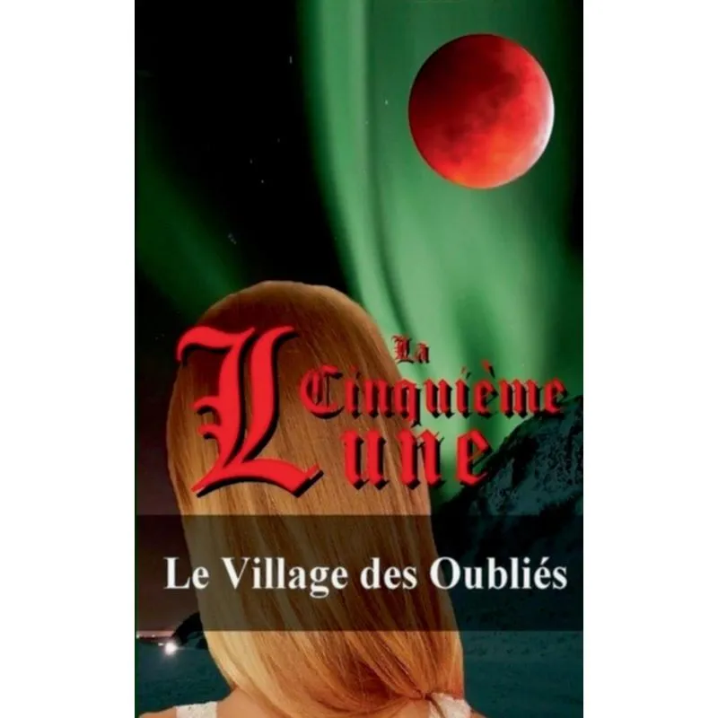 La Cinquième Lune - Tome 2