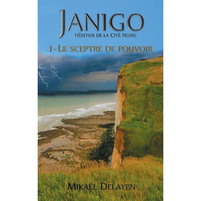 Janigo, héritier de la Cité Noire