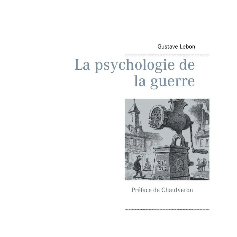 La psychologie de la guerre