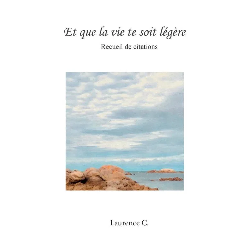 Et que la vie te soit légère