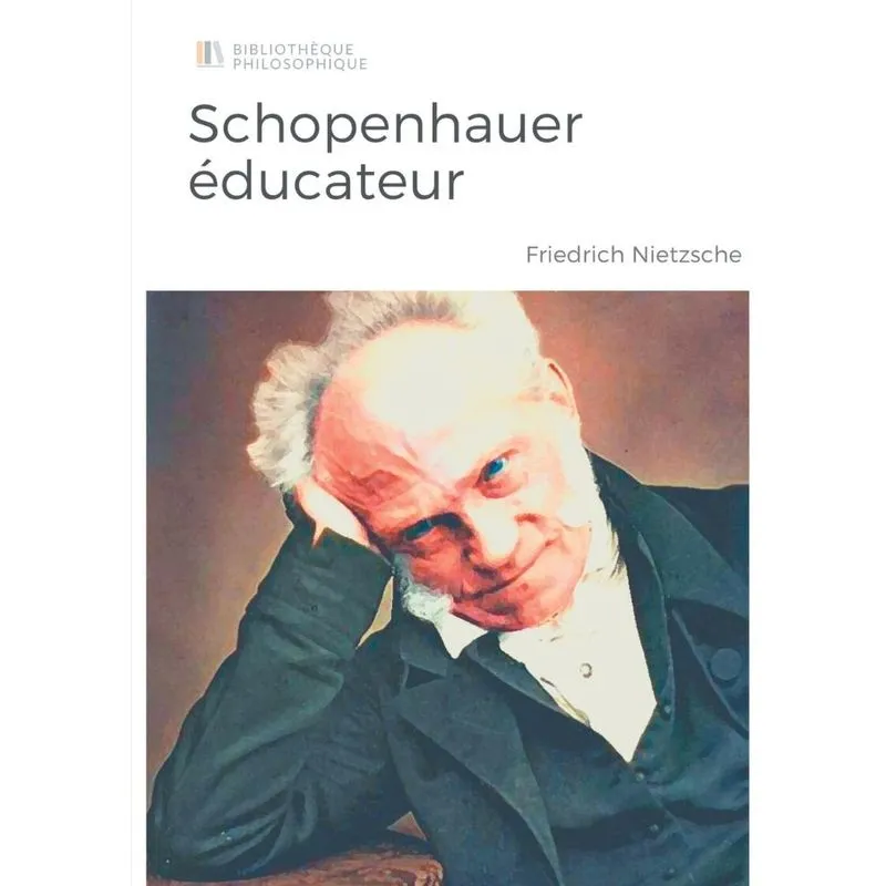 Schopenhauer éducateur