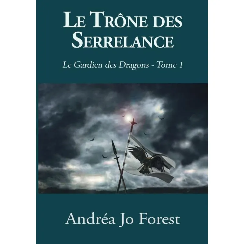 Le Trône des Serrelance
