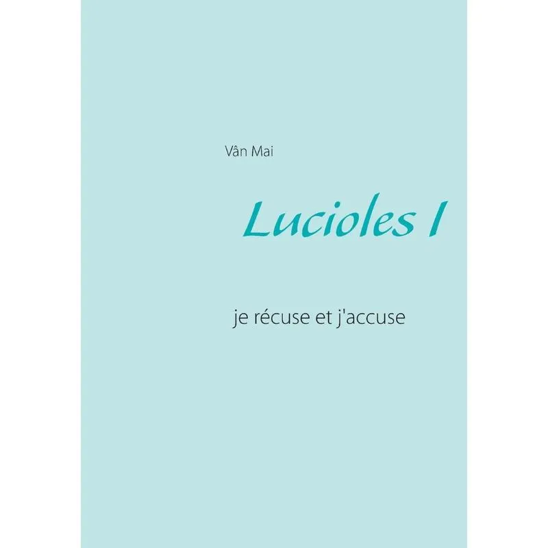 Lucioles I