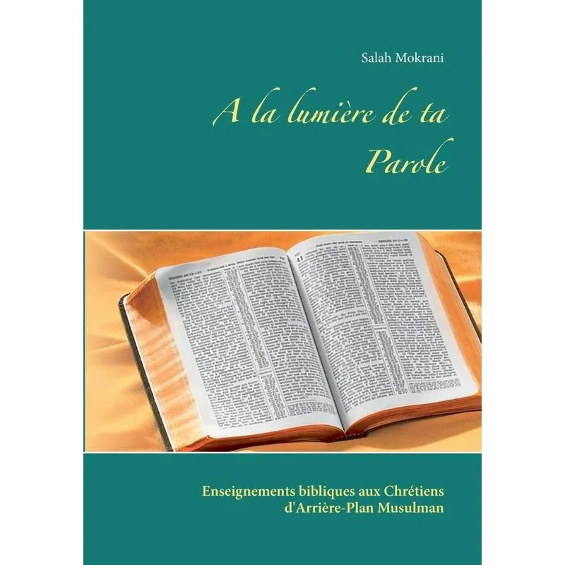A la lumière de ta Parole