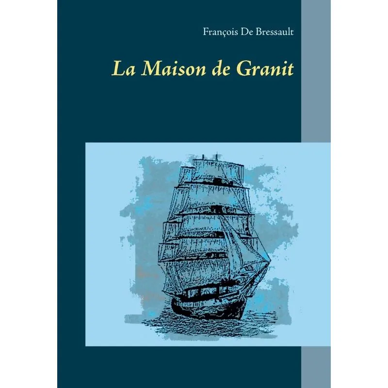 La Maison de Granit