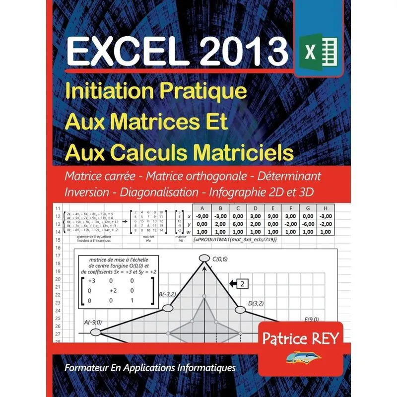 Les Matrices Avec EXCEL 2013