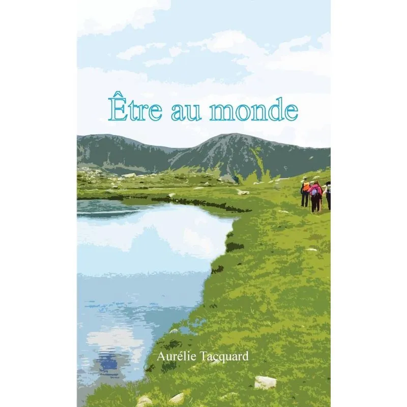 Être au monde