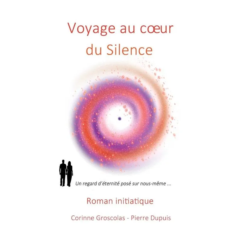 Voyage au coeur du Silence