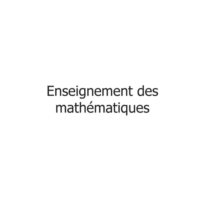 Enseignement des mathématiques
