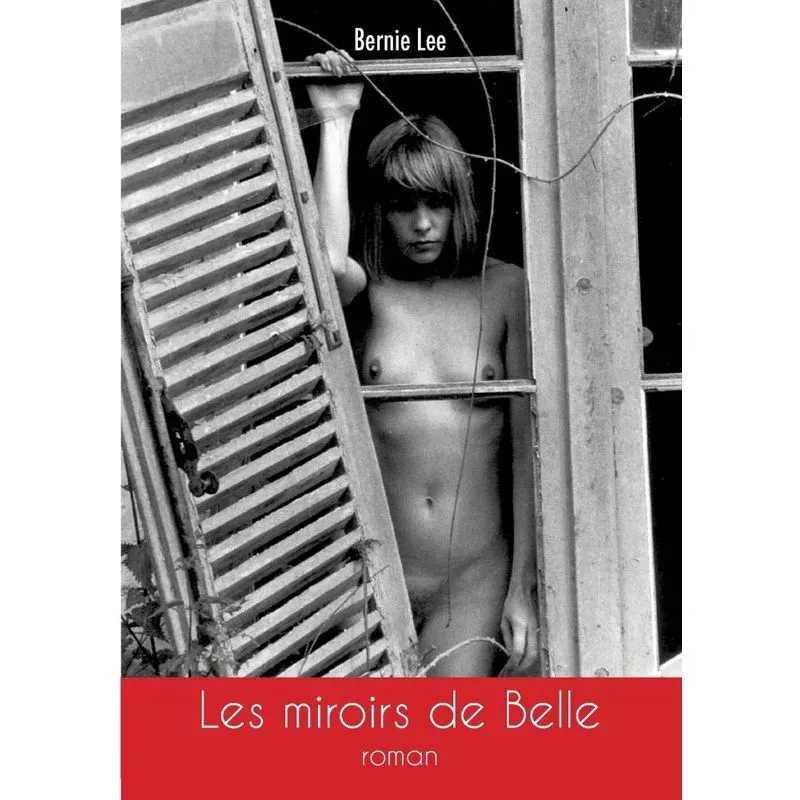 Les miroirs de Belle