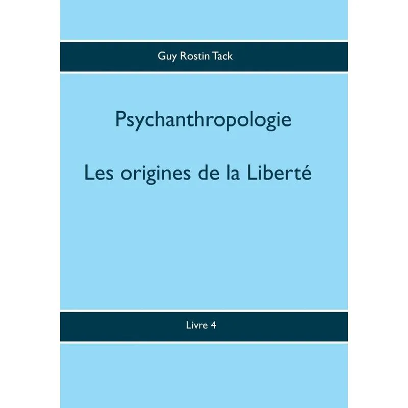 Les origines de la Liberté