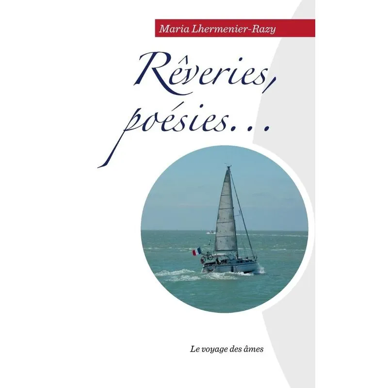 Rêveries, poésies...