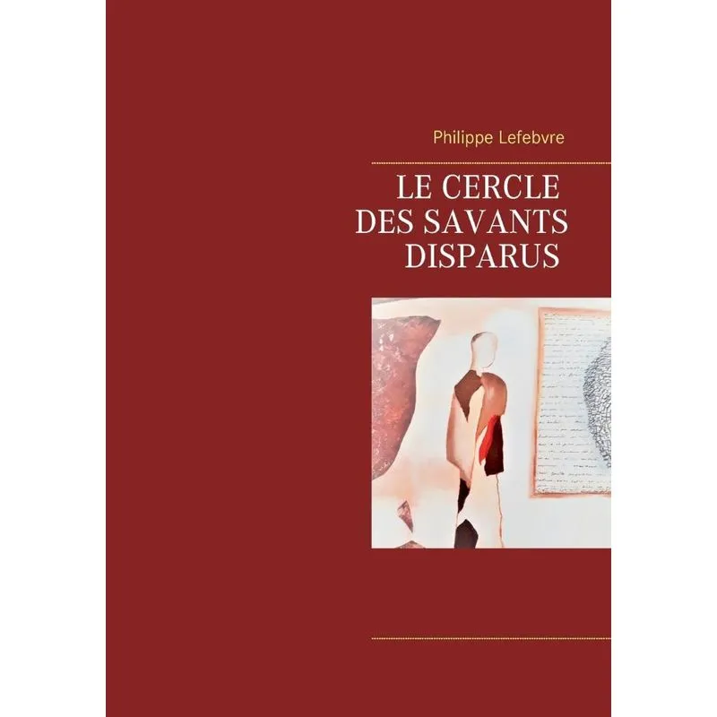 Le cercle des savants disparus