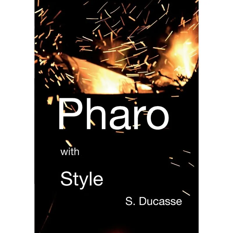 Pharo With Style