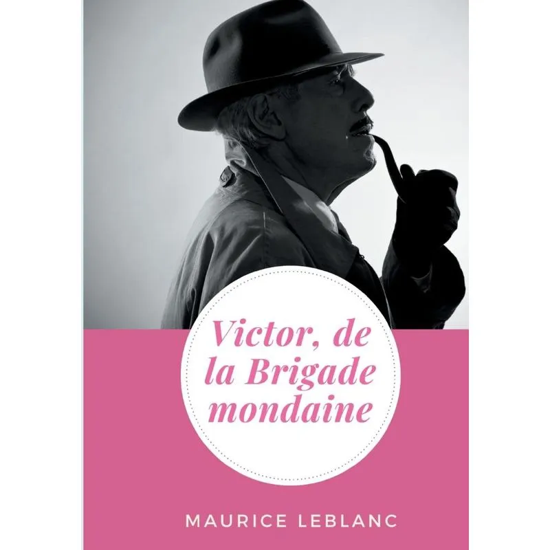 Victor, de la Brigade mondaine