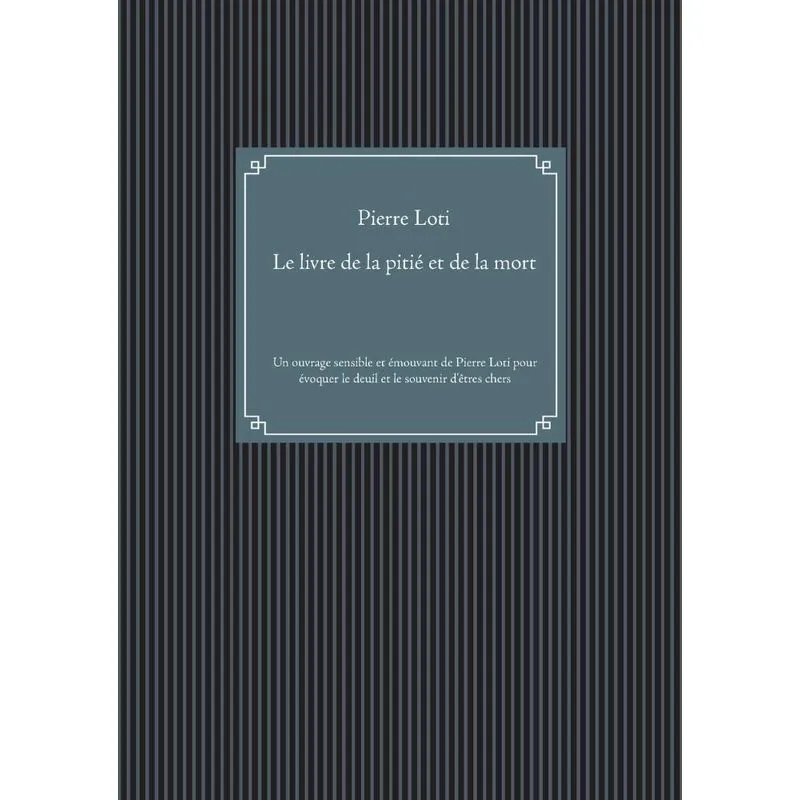 Le livre de la pitié et de la mort