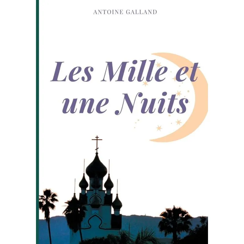 Les Mille et une Nuits