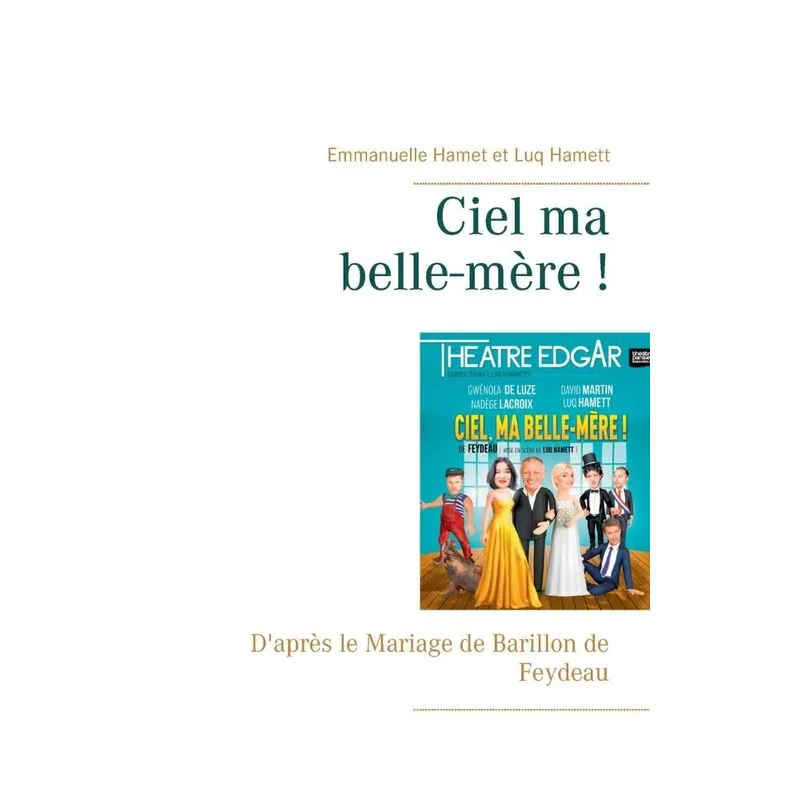 Ciel ma belle-mère !