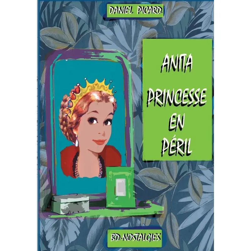Anita, princesse en péril