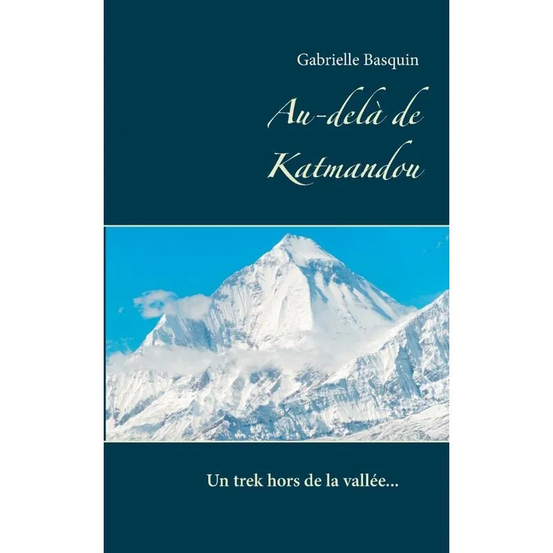 Au-delà de Katmandou