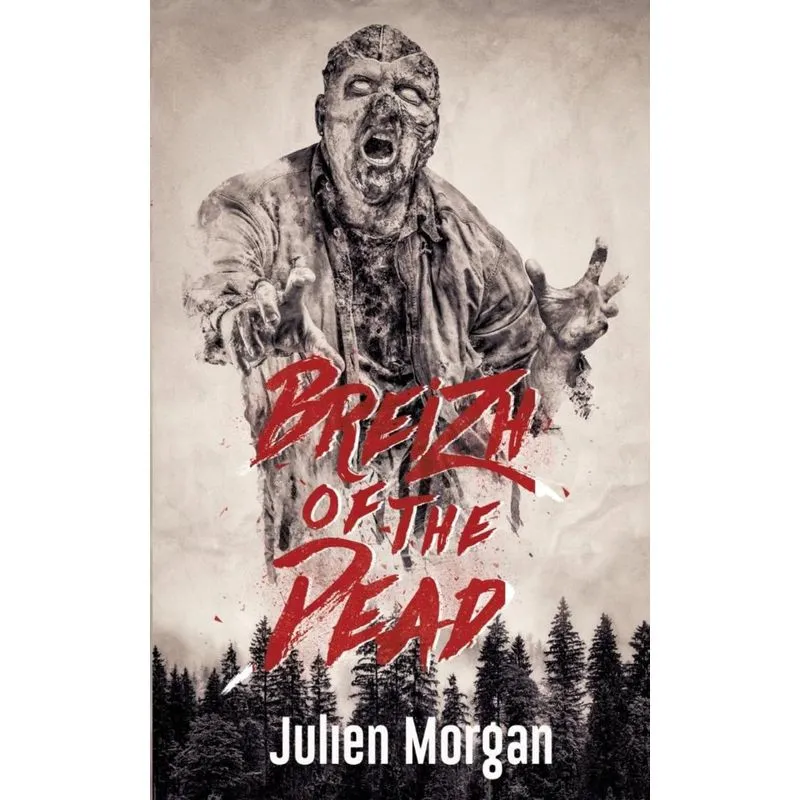 Breizh of the Dead
