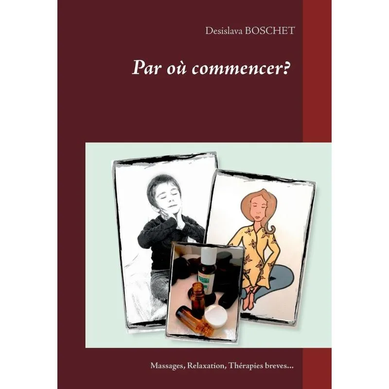Par où commencer?