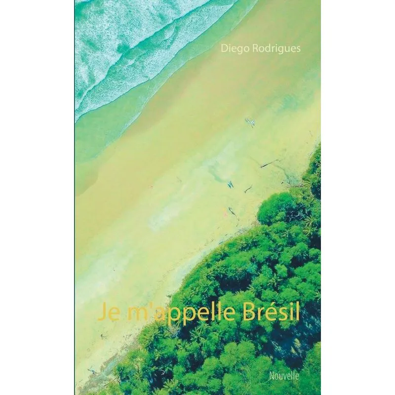 Je mappelle Brésil